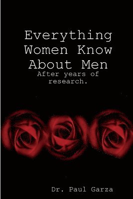 Everything Women Know about Men 1