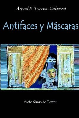 bokomslag Antifaces Y Mascaras