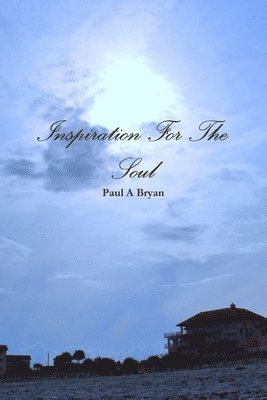 Inspirations for the Soul (Paper Cover) 1