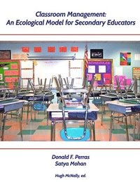 bokomslag Classroom Management: An Ecological Model for Secondary Educators