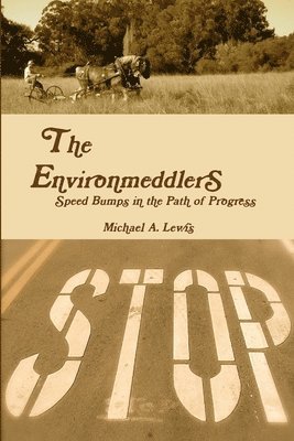 The Environmeddlers 1