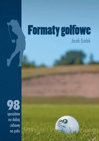 bokomslag Formaty Golfowe