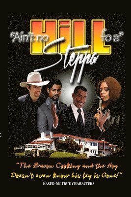 Ronn Turner - Ain't No Hill Fo a Steppa, Häftad