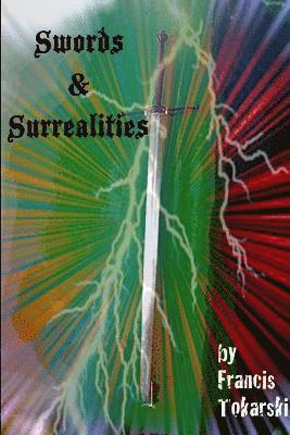 Swords and Surrealities 1