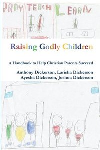 bokomslag Raising Godly Children