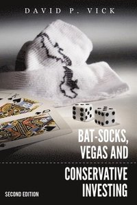 bokomslag Bat-Socks, Vegas & Conservative Investing