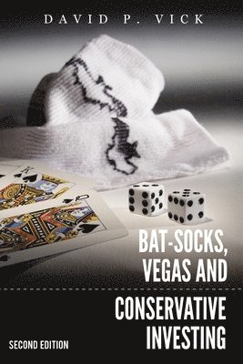 bokomslag Bat-Socks, Vegas & Conservative Investing