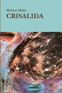 bokomslag Crisalida