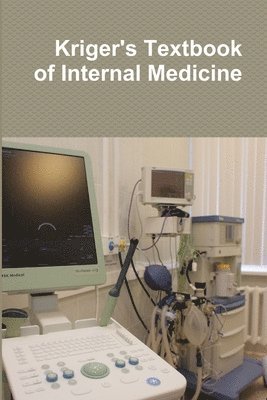 bokomslag Kriger's Textbook of Internal Medicine