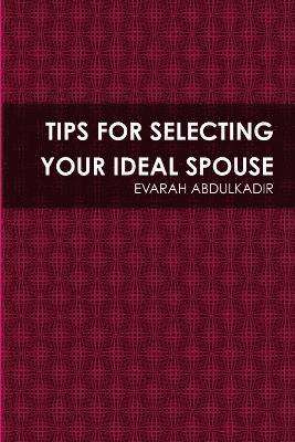 bokomslag Tips for Selecting Your Ideal Spouse