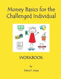 bokomslag Money Basics for the Challenged Individual Workbook