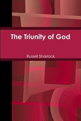 The Triunity of God 1