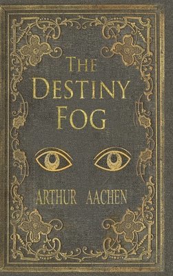 The Destiny Fog 1