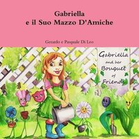 bokomslag Gabriella E Il Suo Mazzo D' Amiche