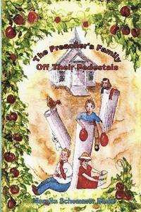 bokomslag Preacher's Family off Their Pedistals
