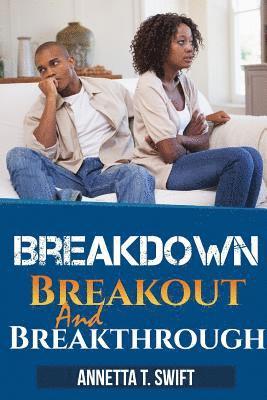 bokomslag Breakdown, Breakout and Breakthrough