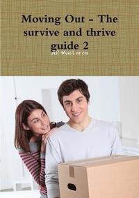 bokomslag Moving Out - The survive and thrive guide 2
