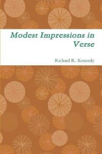 bokomslag Modest Impressions in Verse