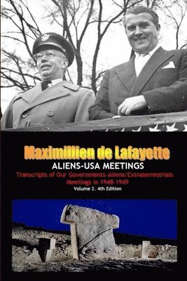 bokomslag ALIENS-USA MEETINGS: Vol. 2. Transcripts of Our Governments-Aliens/Extraterrestrials Meetings in 1948-1949