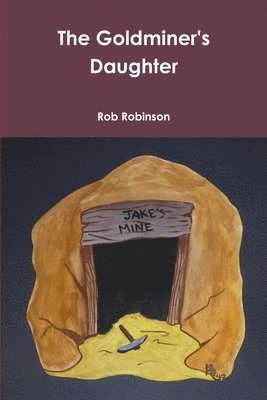 bokomslag Goldminer's Daughter