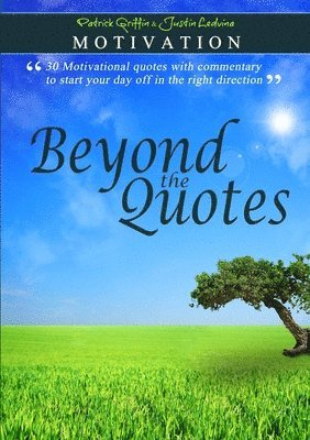 bokomslag Motivation - Beyond the Quotes