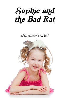 Sophie and the Bad Rat 1