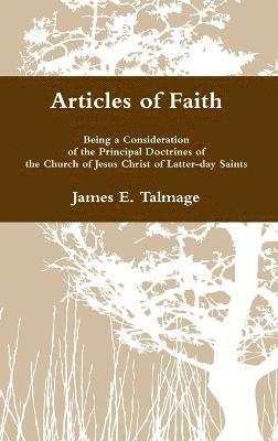 James E Talmage - Articles of Faith, Inbunden