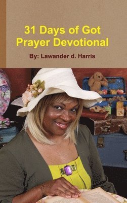 31 Days of Got Prayer Devotional 1