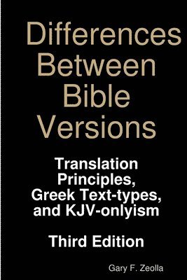 Differences Between Bible Versions: Third Edition 1