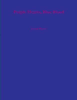 bokomslag Purple Hearts, Blue Blood