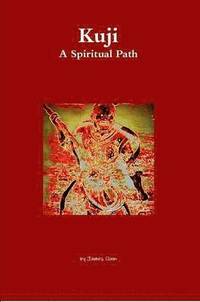 bokomslag Kuji: A Spiritual Path