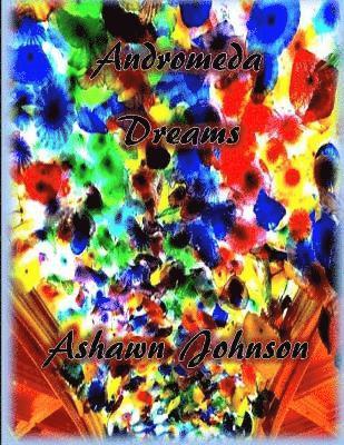 Andromeda Dreams 1