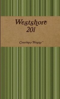 bokomslag Westshore 201