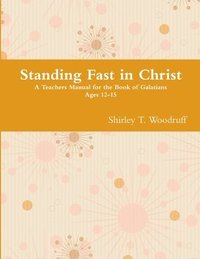 bokomslag Standing Fast in Christ