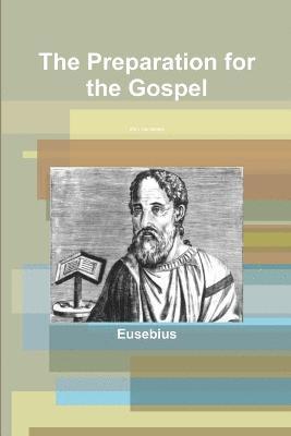Preparation for the Gospel