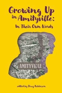 bokomslag Growing Up In Amityville