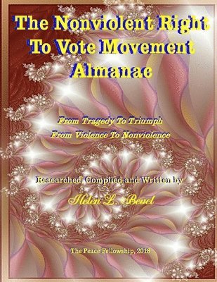 bokomslag Nonviolent Right To Vote Movement Almanac