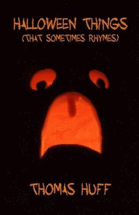 bokomslag Halloween Things (That Sometimes Rhymes) [Deluxe Edition]