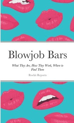 Blowjob Bars 1