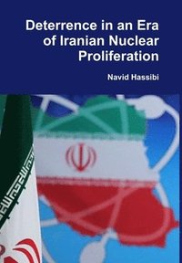 bokomslag Deterrence in an Era of Iranian Nuclear Proliferation