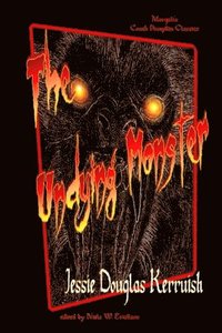 bokomslag The Undying Monster - Paperback Ed.