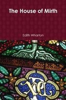 Edith Wharton - House of Mirth, Häftad