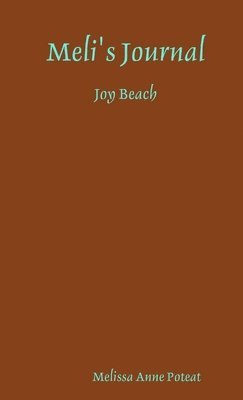 Meli's Journal - Joy Beach 1