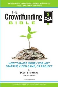 bokomslag The Crowdfunding Bible
