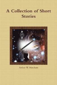 bokomslag A Collection of Short Stories