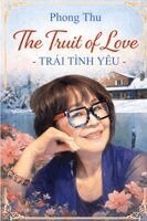 Phong Thu - Fruit of Love, Häftad