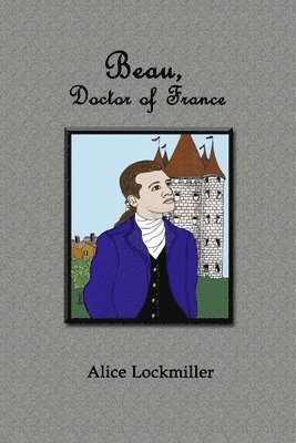 Beau, Doctor of France 1