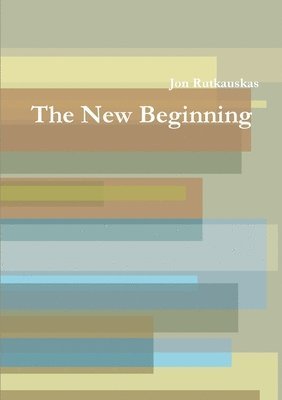 bokomslag The New Beginning