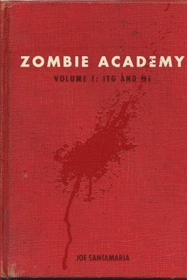 bokomslag Zombie Academy - Volume 1