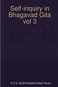 bokomslag Self-inquiry in Bhagavad Gita vol 3